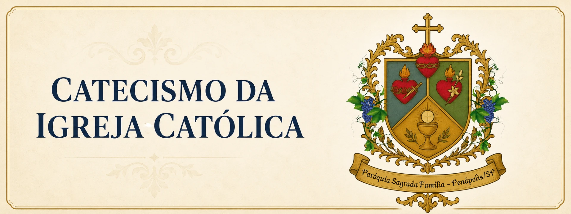 Capa para acessar o Catecismo da Igreja Católica – Paróquia Sagrada Família de Penápolis